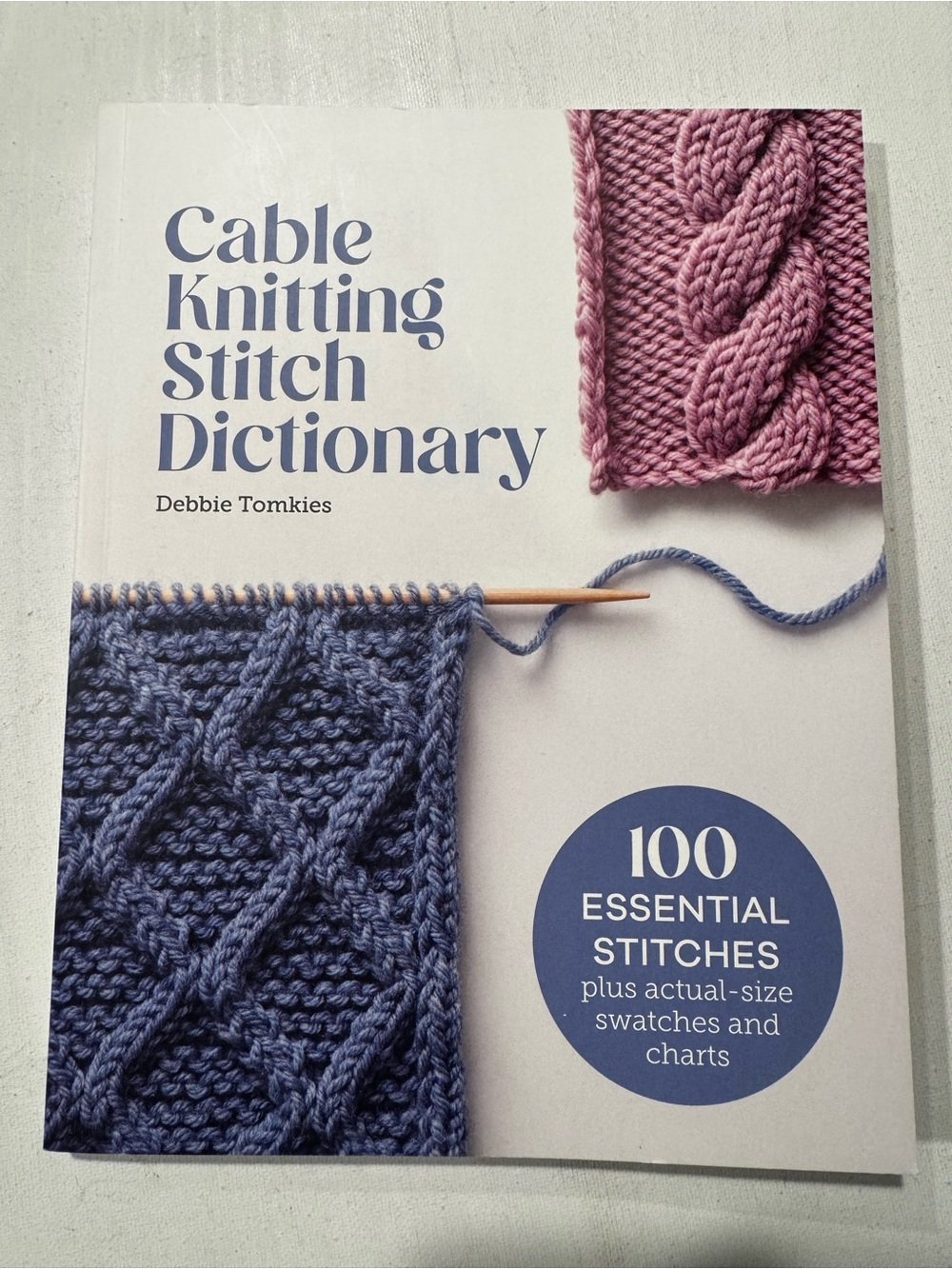 Cable Knitting Stitch Dictionary by Debbie Tomkies